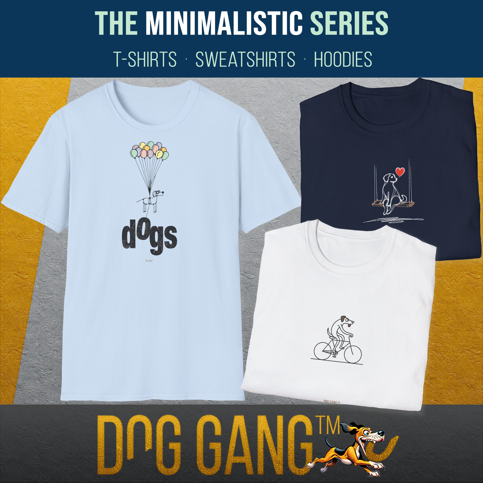 Three minimalistic designed T-shirts are on display as part of the "MINIMALSTIC" collection: a funny dog hanging from colorful balloons and floating above the ground, a dog on a bicycle and a dog on a swing. Designed by Dog Gang
