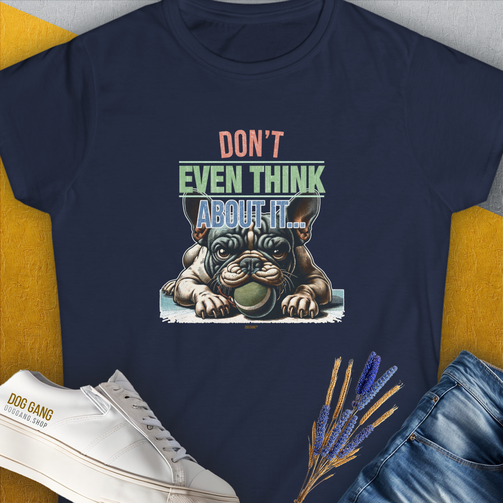 Don't Even Think About It..., Volume 2, Women's T-Shirt-Navy, a cool and stylish design with a funny saying from Dog Gang