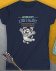 Nothing Beats A Dog's Delight When You Return Home, Volume 1, Women's T-Shirt-, a fun and stylish design for dog lovers from Dog Gang