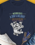 This navy womens T-shirt, designed by Dog Gang, showcases a joyful dog graphic with the playful quote: Nothing Beats A Dogs Delight When You Return Home. A must-have for any dog lover.