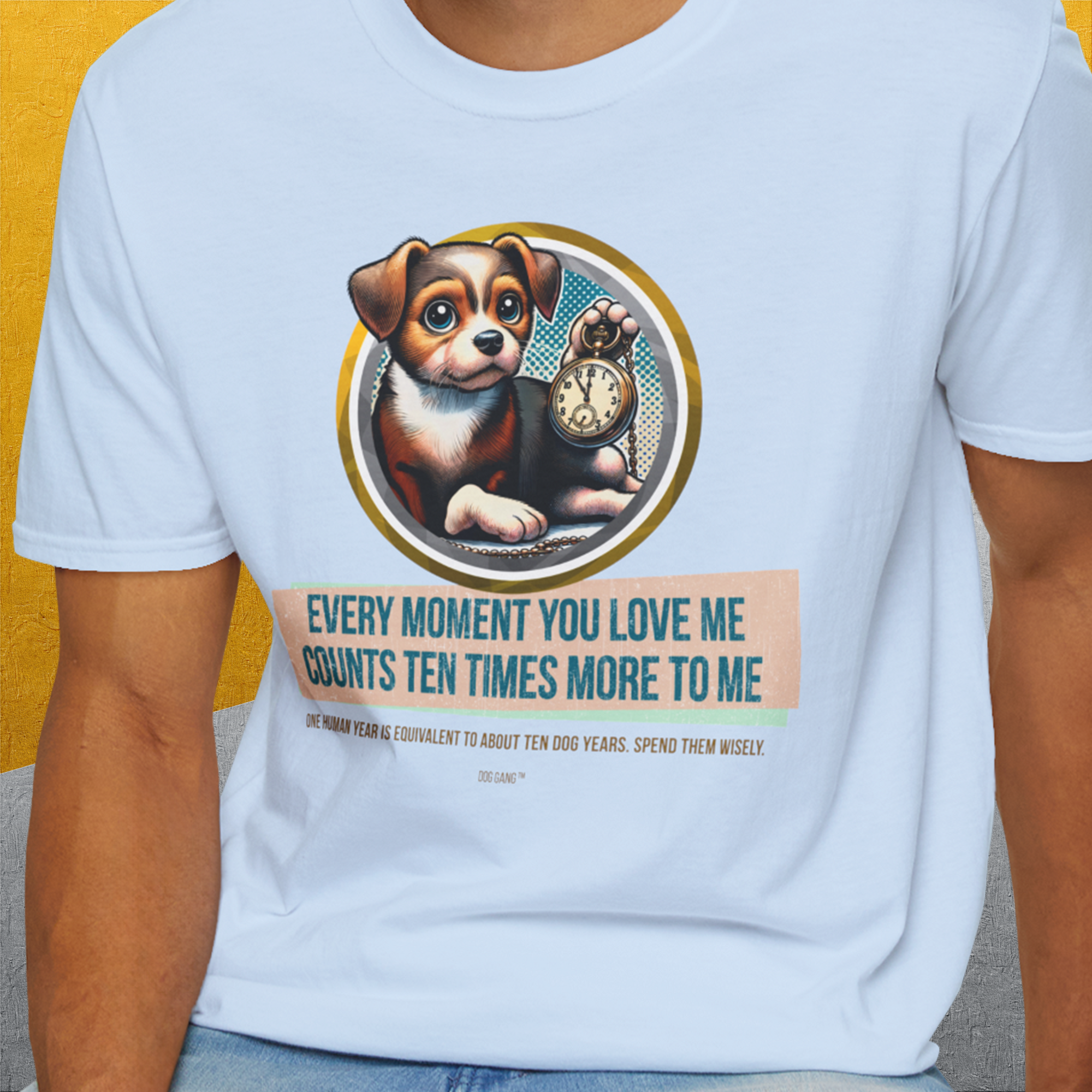 One Human Year = Ten Dog Years, Volume 3, Unisex T-Shirt-. For dog lovers and dog owners. Design by Dog Gang