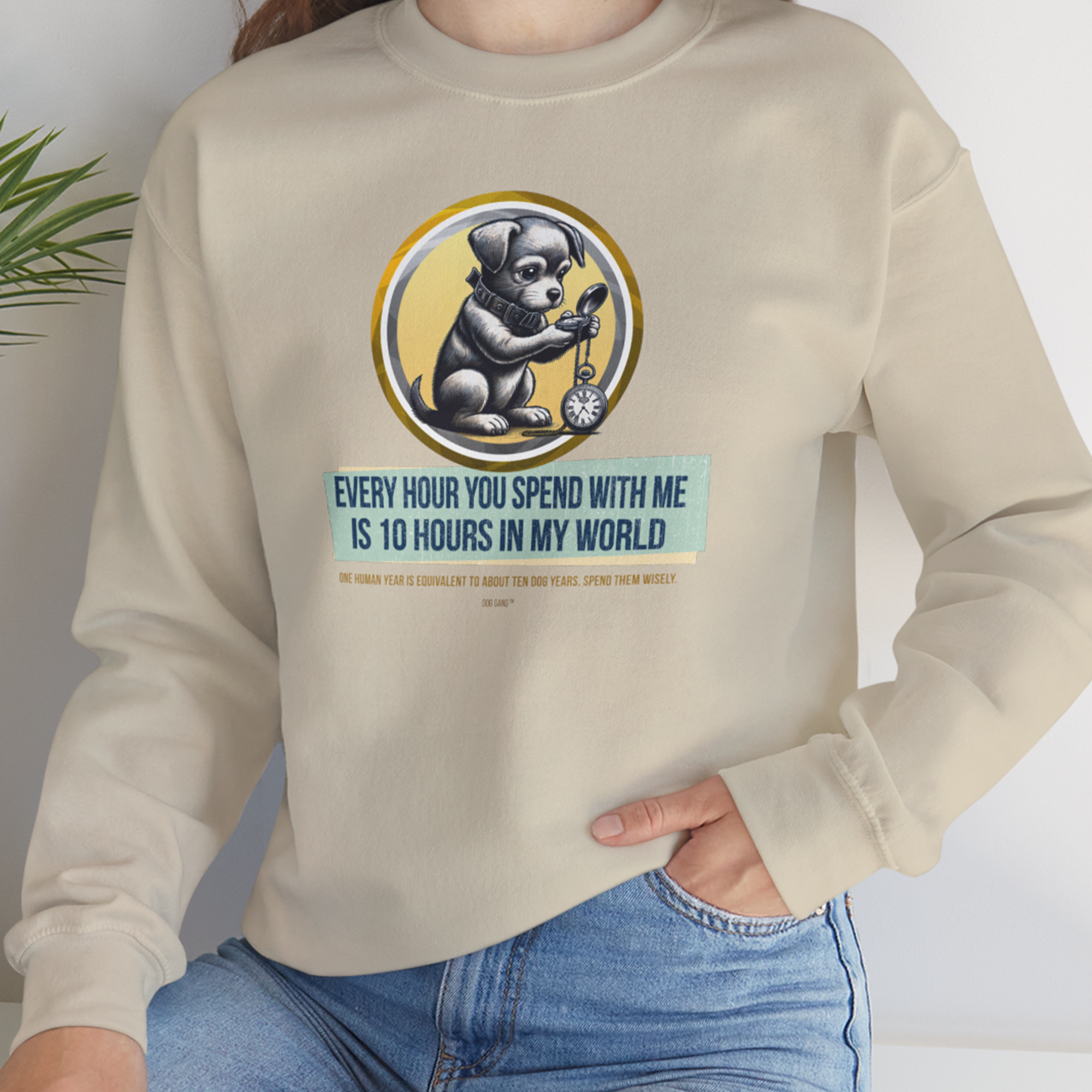 One Human Year = Ten Dog Years, Volume 1, Unisex Sweatshirt-Design by Dog Gang