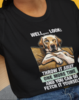 Go Fetch It Yourself Series, Volume 1, Unisex T-Shirt- funny dog-themed Shirt. Design by Dog Gang
