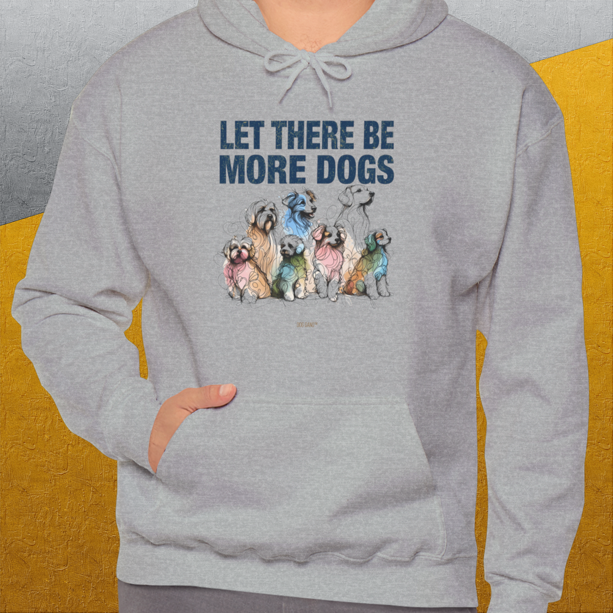 Let There Be More Dogs, Unisex Hoodie-funny dog lover Design by Dog Gang