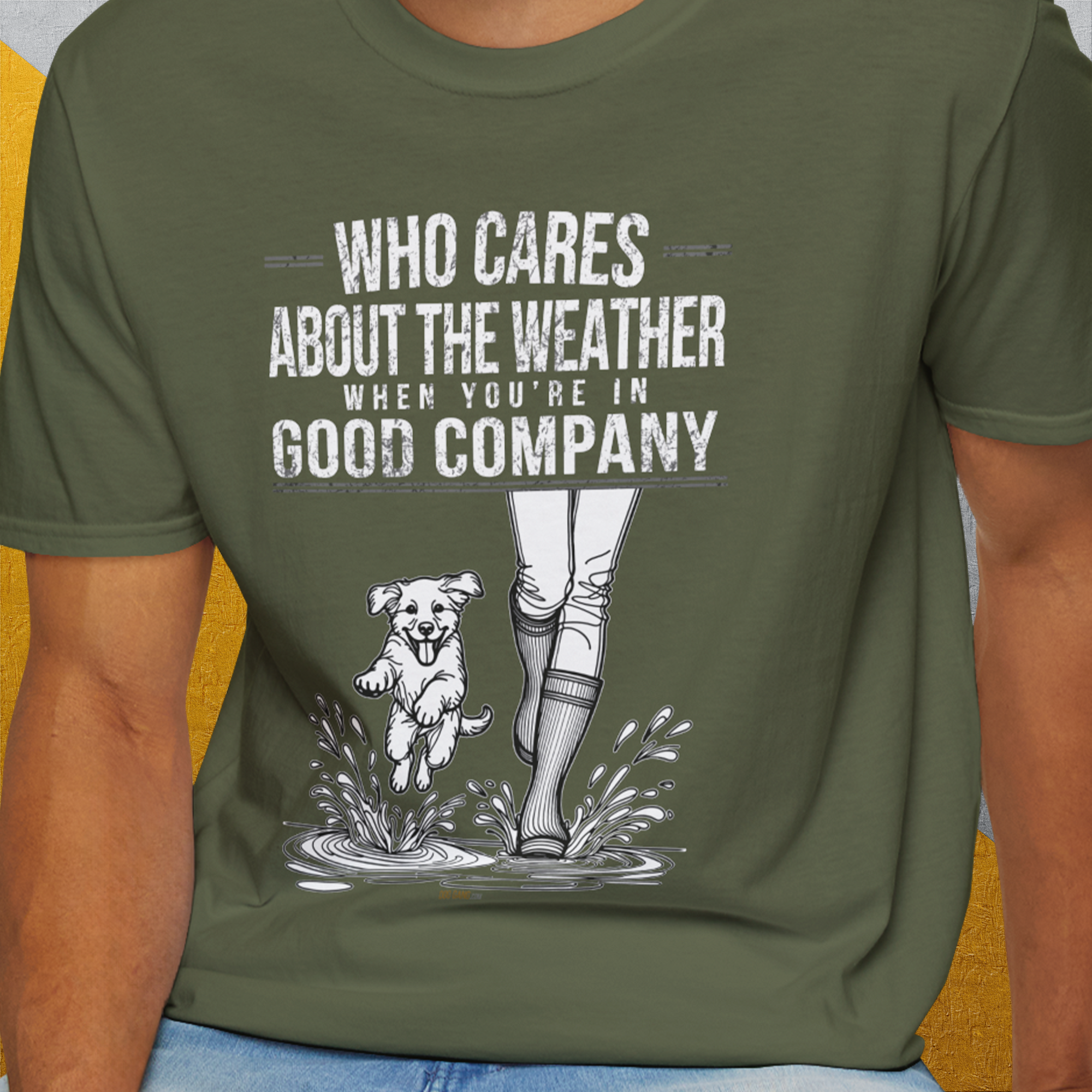 Who Cares About The Weather When You&#39;re In Good Company, Volume 2, Unisex T-Shirt-funny dog lover Design by Dog Gang