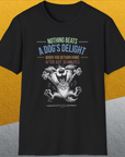 Nothing Beats A Dog's Delight When You Return Home, Volume 2, Unisex T-Shirt funny dog print, Design by Dog Gang
