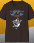 Nothing Beats A Dog's Delight When You Return Home, Volume 3, Unisex T-Shirt funny dog print, Design by Dog Gang