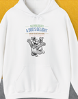 Nothing Beats A Dog's Delight When You Return Home, Volume 1, Unisex Hoodie funny dog print, Design by Dog Gang