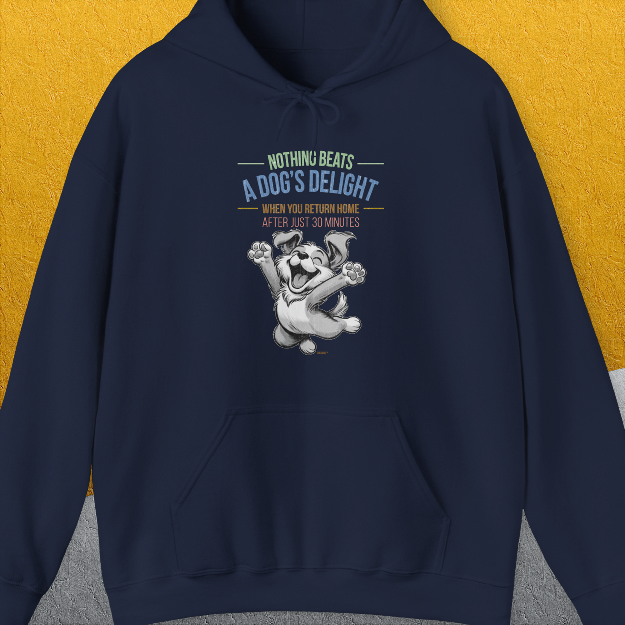 Nothing Beats A Dog's Delight When You Return Home, Volume 1, Unisex Hoodie-Navy-funny dog lover Shirtdesign by Dog Gang