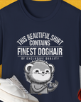 This Beautiful Shirt Contains Finest Dog Hair Of Exclusive Quality, Volume 2, Unisex T-Shirt-Navy-funny dog lover Shirtdesign by Dog Gang