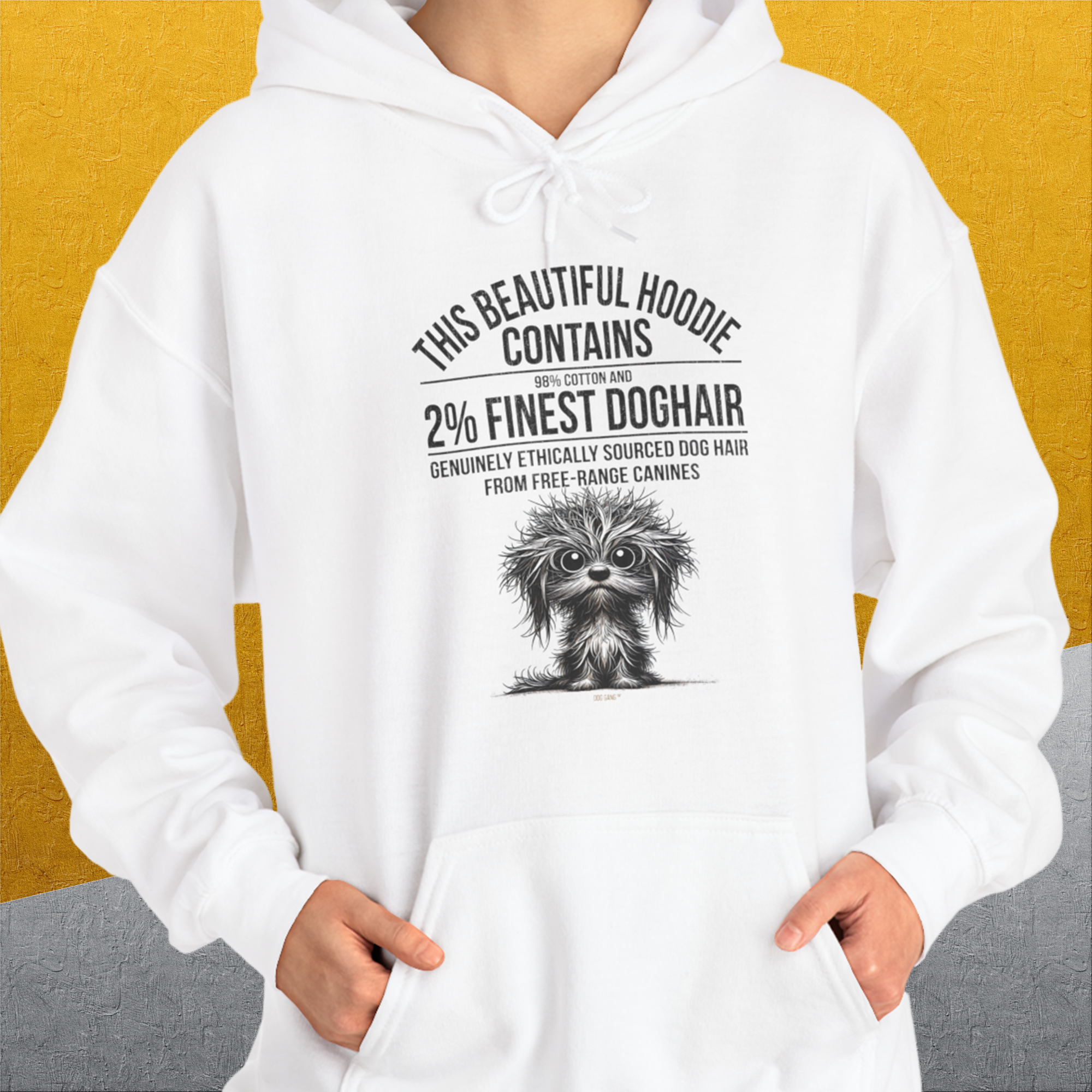 This Beautiful Hoodie Contains Finest Dog Hair, Volume 3, Unisex Hoodie-funny and stylish. A perfect gift for dog lovers. Shirtdesign by Dog Gang