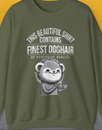 This Beautiful Shirt Contains Finest Dog Hair Of Exclusive Quality, Volume 2, Unisex Sweatshirt-funny and stylish. A perfect gift for dog lovers. Shirtdesign by Dog Gang