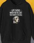 Life Sucks When You've Lost Your Favorite Fetch Ball, Volume 1, Unisex Hoodie-Black-funny dog lover Shirtdesign by Dog Gang