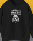 Life Sucks When You've Lost Your Favorite Fetch Ball, Volume 7, Unisex Hoodie-Black-funny dog lover Shirtdesign by Dog Gang