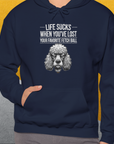 Life Sucks When You've Lost Your Favorite Fetch Ball, Volume 7, Unisex Hoodie-funny dog lover Design by Dog Gang