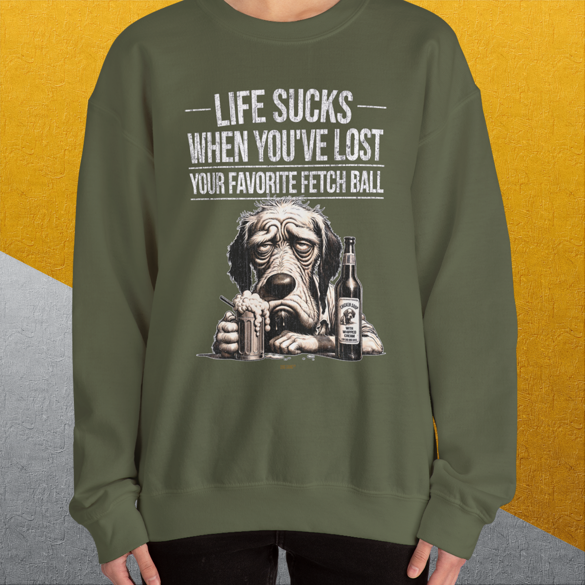 Life Sucks When You&#39;ve Lost Your Favorite Fetch Ball, Volume 5, Unisex Sweatshirt- another funny dog lover Shirtdesign made by Dog Gang