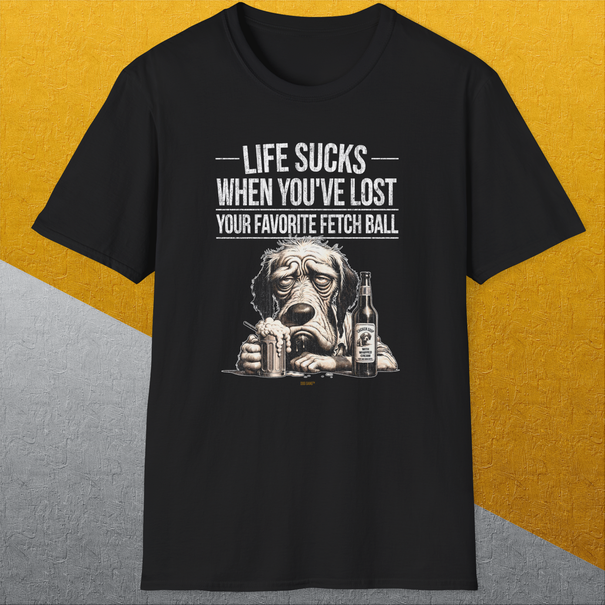 Life Sucks When You&#39;ve Lost Your Favorite Fetch Ball, Volume 5, Unisex T-Shirt funny dog print, Design by Dog Gang