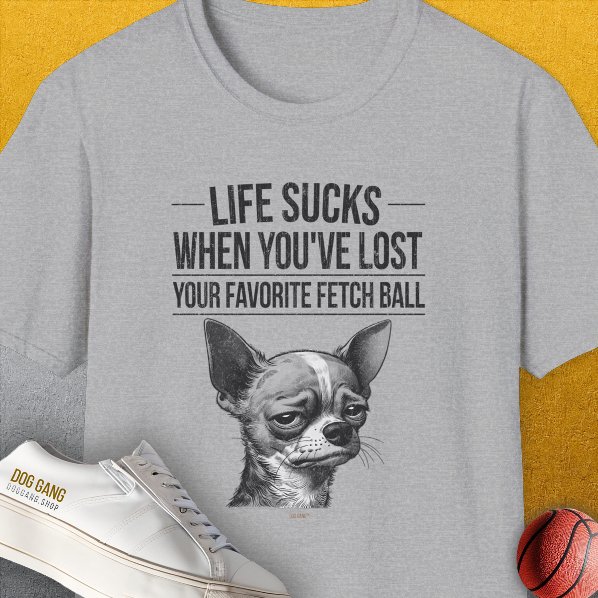 Life Sucks When You've Lost Your Favorite Fetch Ball, Volume 6, Unisex T-Shirt- another funny dog lover Shirtdesign made by Dog Gang