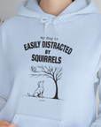 My Dog Is Easily Distracted By - Volume 1: Squirrels, Unisex Hoodie-, Design by Dog Gang