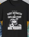 My Dog Is Easily Distracted By - Volume 2: Cats And Stuff, Unisex T-Shirt-Black. A perfect gift for dog lovers and dog owners. Design by Dog Gang