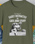 My Dog Is Easily Distracted By - Volume 2: Cats And Stuff, Unisex T-Shirt-Military Green, Design by Dog Gang