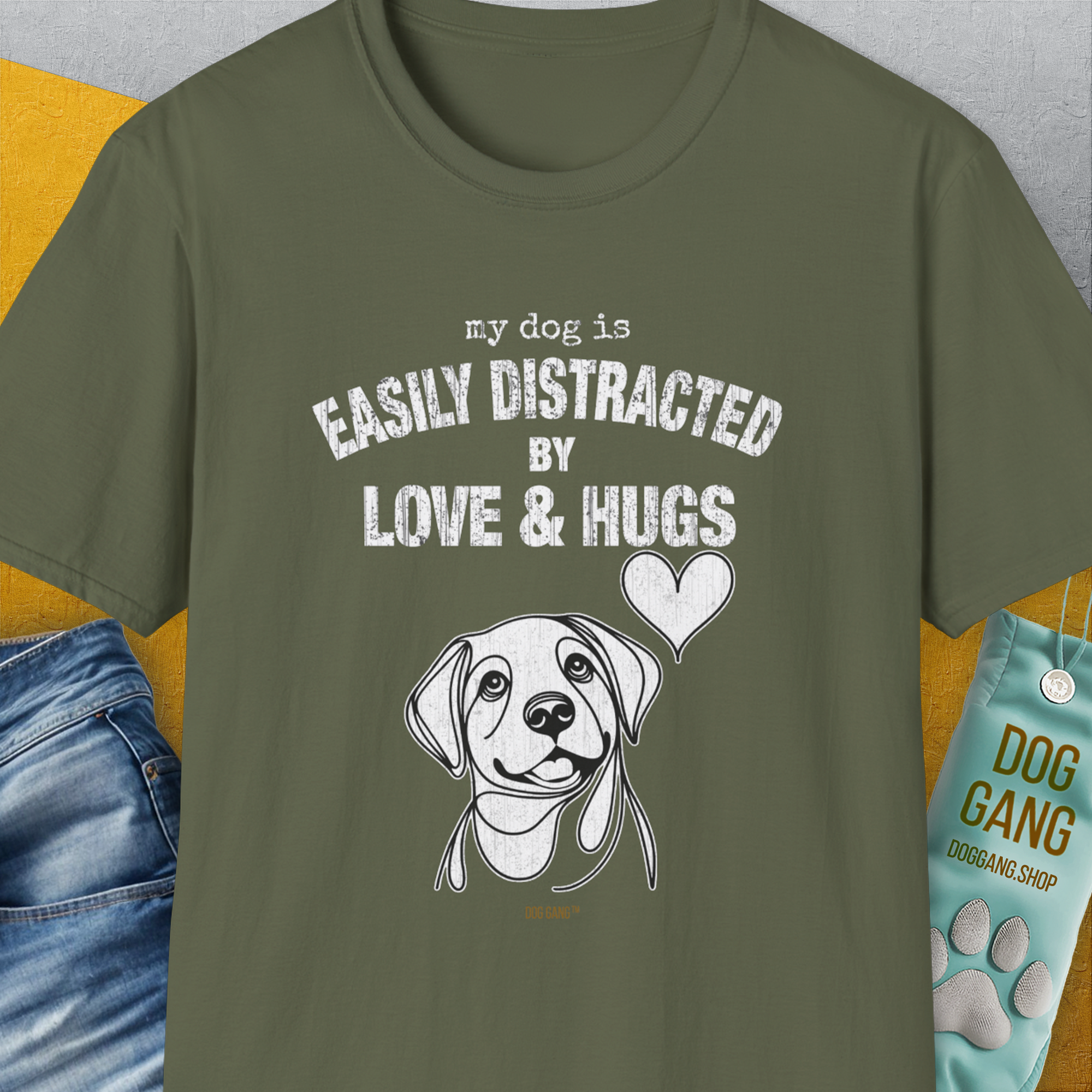 My Dog Is Easily Distracted By - Volume 3: Love And Hugs, Unisex T-Shirt-Military Green, Design by Dog Gang