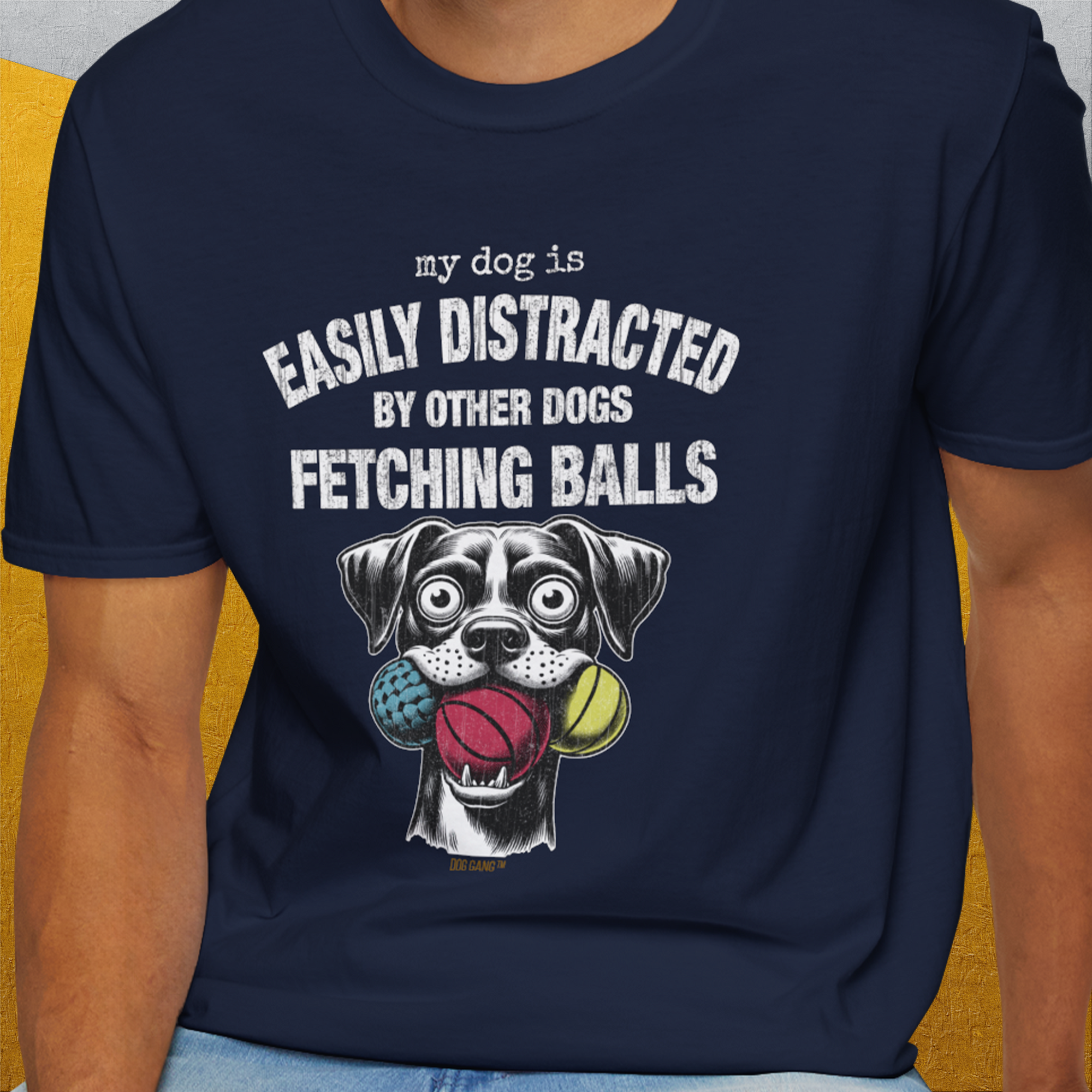 My Dog Is Easily Distracted By - Volume 4: Other Dogs Fetching Balls, Unisex T-Shirt-. For dog lovers and dog owners. Design by Dog Gang