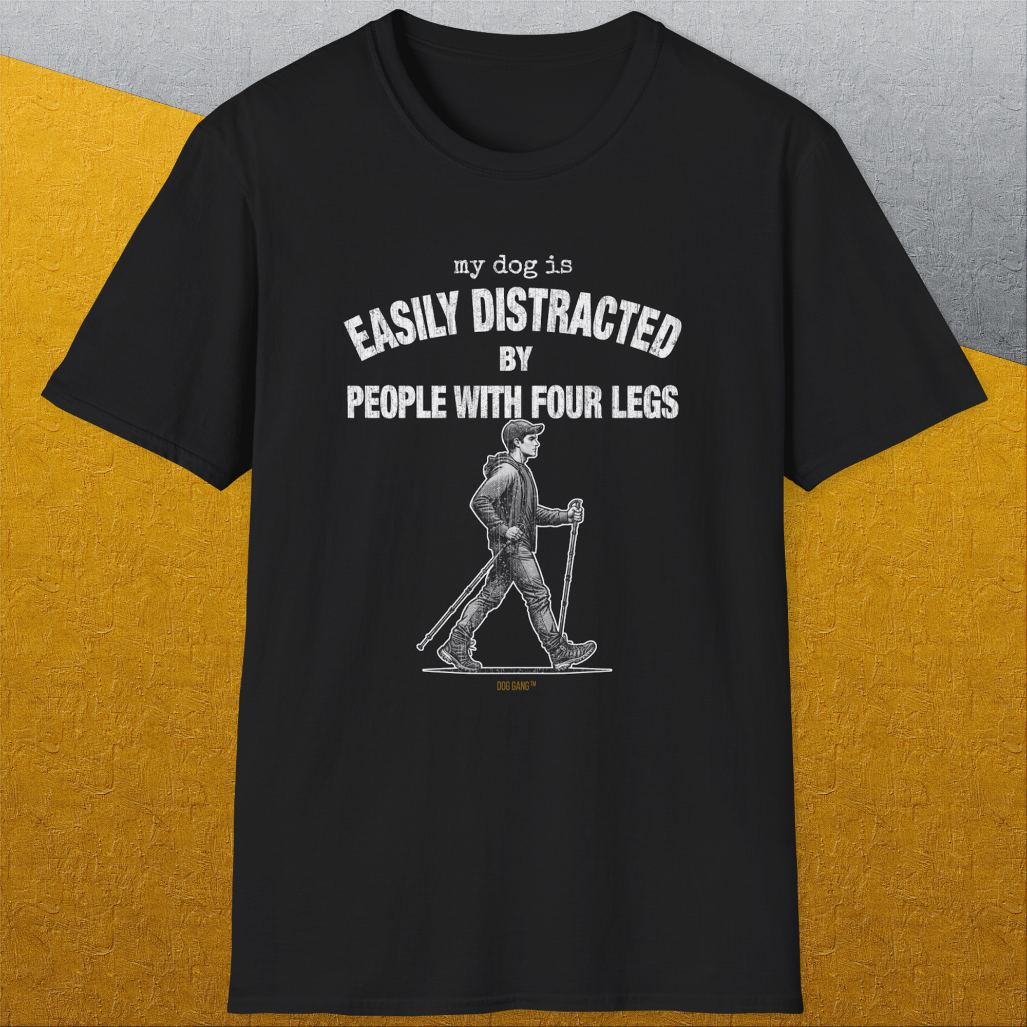 My Dog Is Easily Distracted By - Volume 5: People With Four Legs, Unisex T-Shirt-, a cool and stylish design with a funny saying from Dog Gang