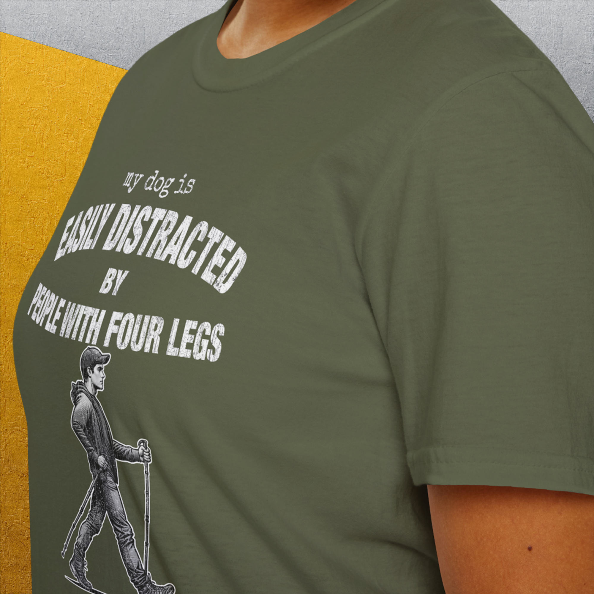 My Dog Is Easily Distracted By - Volume 5: People With Four Legs, Unisex T-Shirt-, Design by Dog Gang