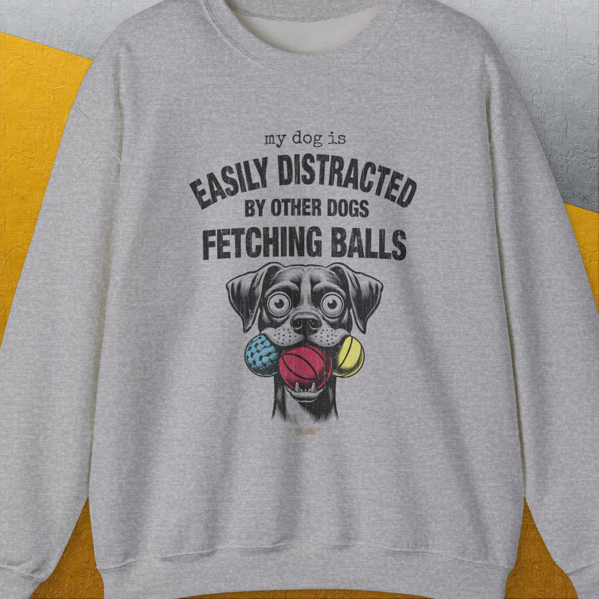 My Dog Is Easily Distracted By - Volume 4: Other Dogs Fetching Balls, Unisex Sweatshirt-Sport Grey, Design by Dog Gang