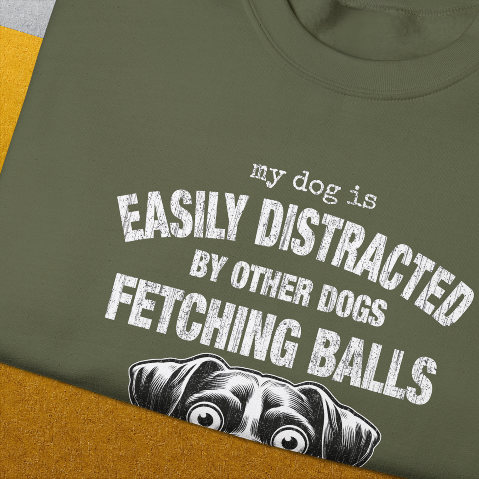 My Dog Is Easily Distracted By - Volume 4: Other Dogs Fetching Balls, Unisex Sweatshirt-. A dog-themed Design from Dog Gang