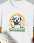 "Say Hi" Series, Volume 1, Unisex T-Shirt-humorous dog lover / dog owner Design by Dog Gang