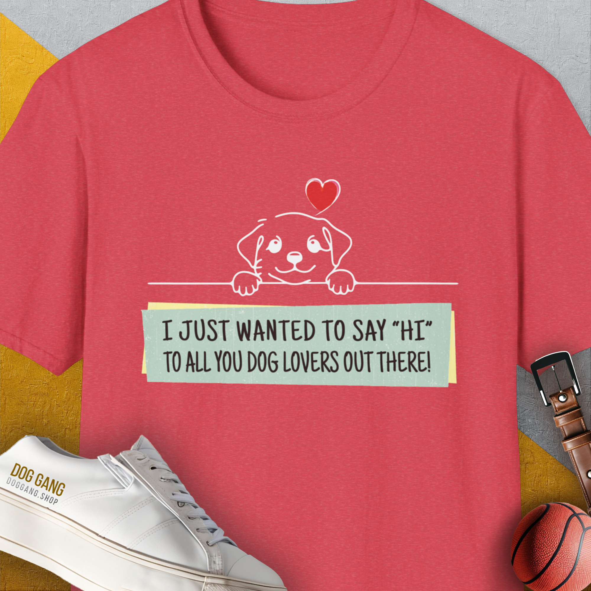 "Say Hi" Series, Volume 3, Unisex T-Shirt-Heather Red-funny dog lover Shirtdesign by Dog Gang