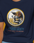 (Member Of The) Watchdog Society Series, Volume 2, Unisex T-Shirt-funny dog lover Design by Dog Gang