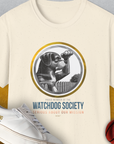 (Member Of The) Watchdog Society Series, Volume 3, Unisex T-Shirt- another funny dog lover Shirtdesign made by Dog Gang