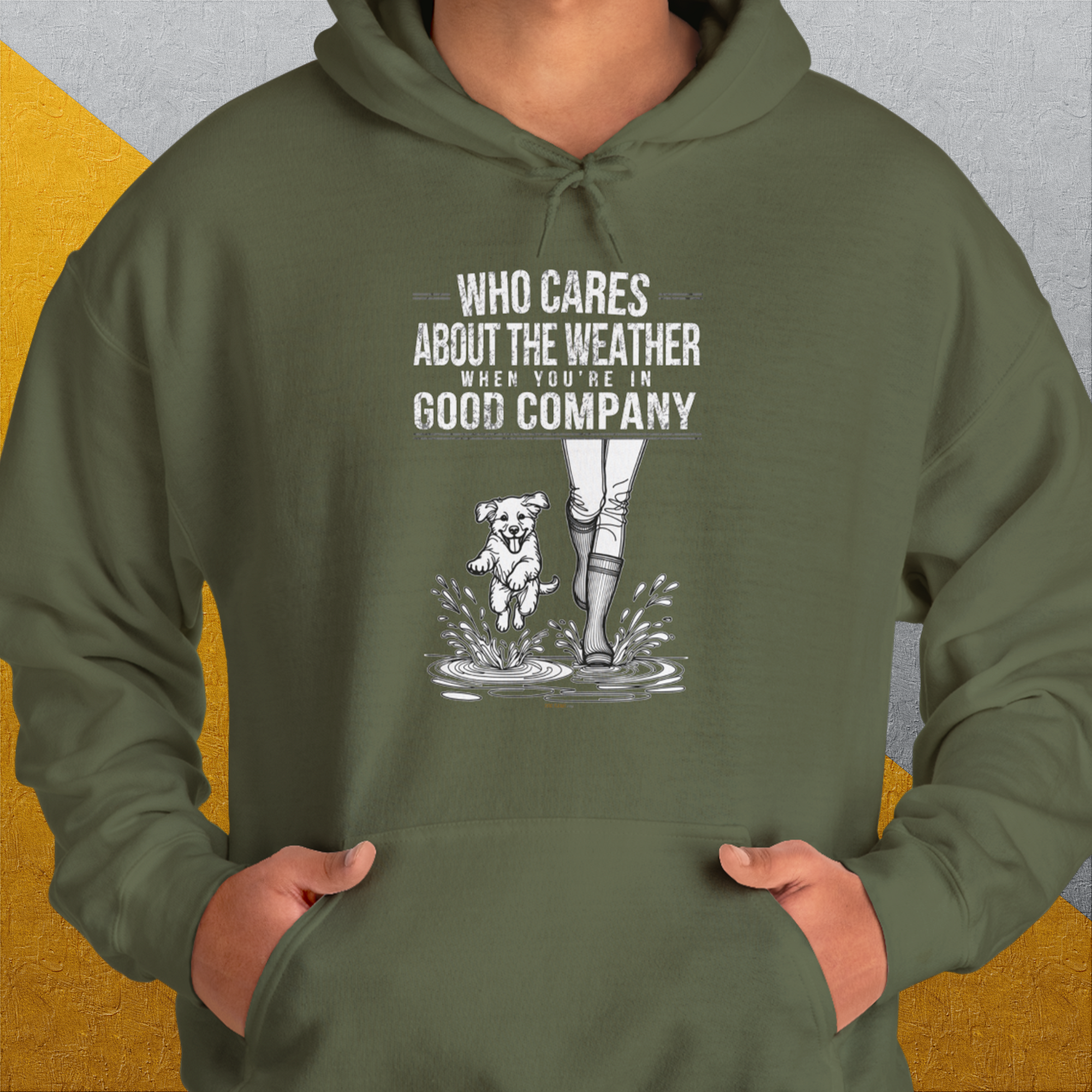 Who Cares About The Weather When You&#39;re In Good Company, Volume 2, Unisex Hoodie-funny dog lover Shirtdesign by Dog Gang