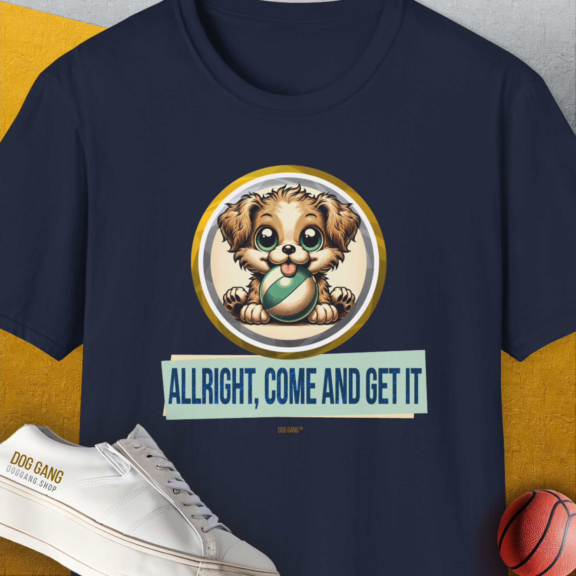 Navy unisex t-shirt named Allright Come And Get It, Volume 4, showcasing a cartoon puppy with a ball and the phrase: ALL RIGHT, COME AND GET IT. Funny dog shirt. Designed by Dog Gang.