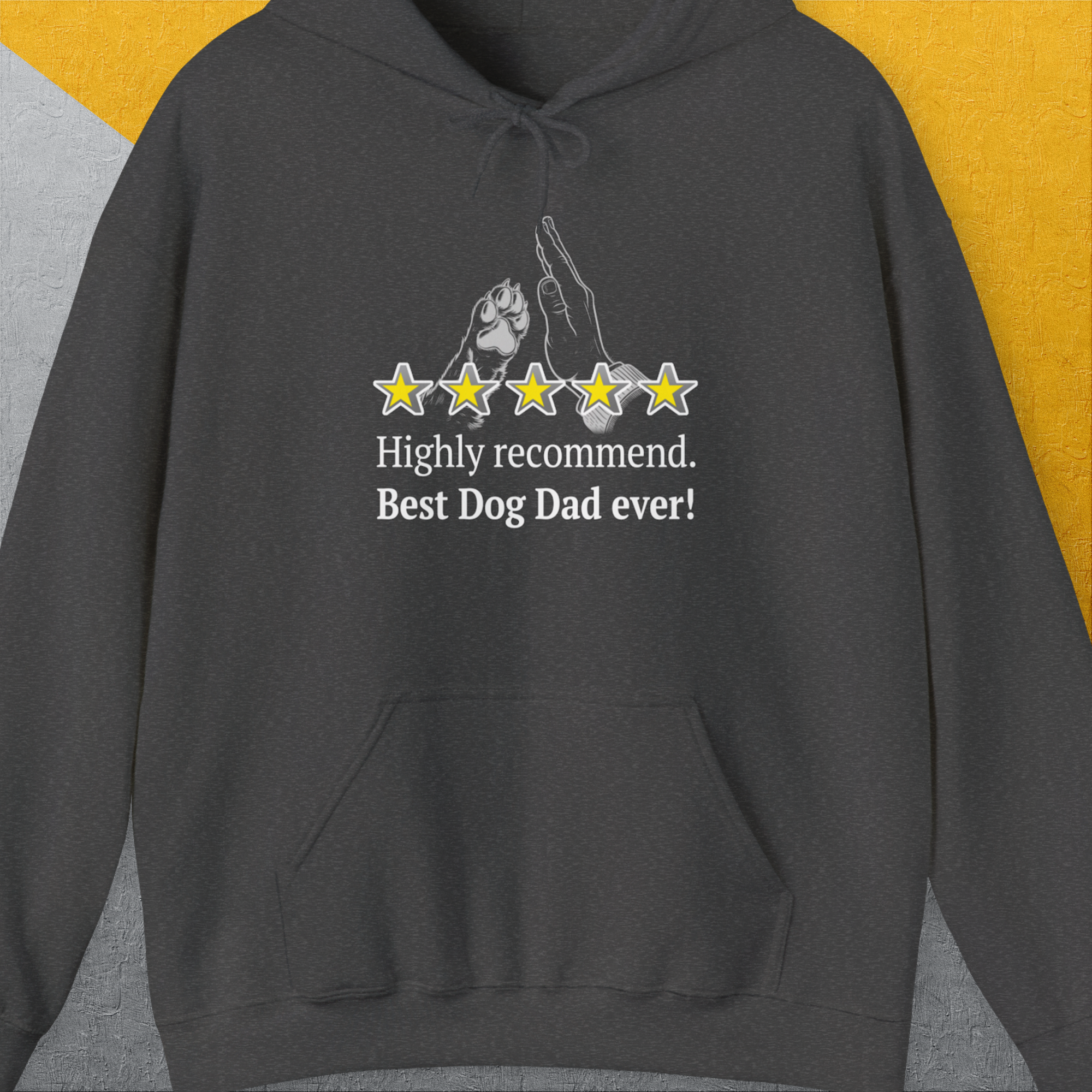 Funny dog shirt with Highly recommend. Best Dog Dad ever! accompanied by five stars and pointing hand / paw. Designed by Dog Gang.