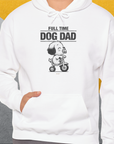 Dog Dad Series, Volume 3, Unisex Hoodie-, a cool and stylish design with a funny saying from Dog Gang