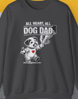 Dog Dad Series, Volume 7, Unisex Sweatshirt-Dark Heather. A dog-themed Design from Dog Gang
