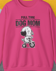 Dog Mom Series, Volume 3, Unisex Sweatshirt-Heliconia, a cool design with a funny saying from Dog Gang