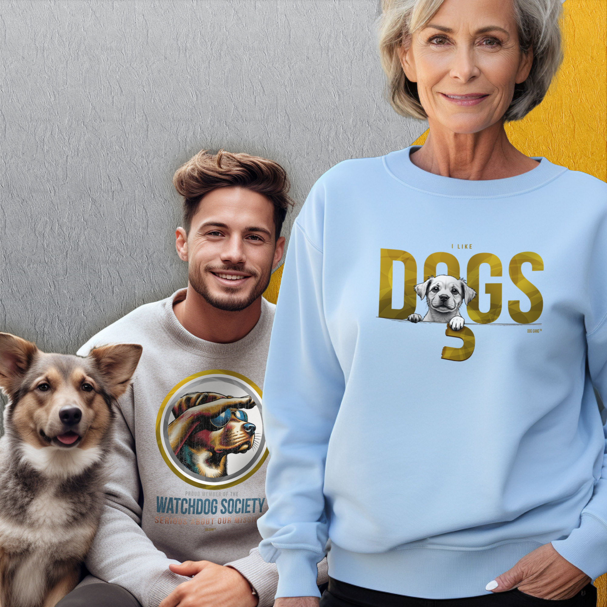 Image for the Dog Gang UNISEX sweatshirt collection. A woman and a man sit with a dog. The woman wears a light blue sweatshirt with "I like dogs" and a dog graphic. The man wears a grey sweatshirt with a circular dog design and Watchdog Society. 