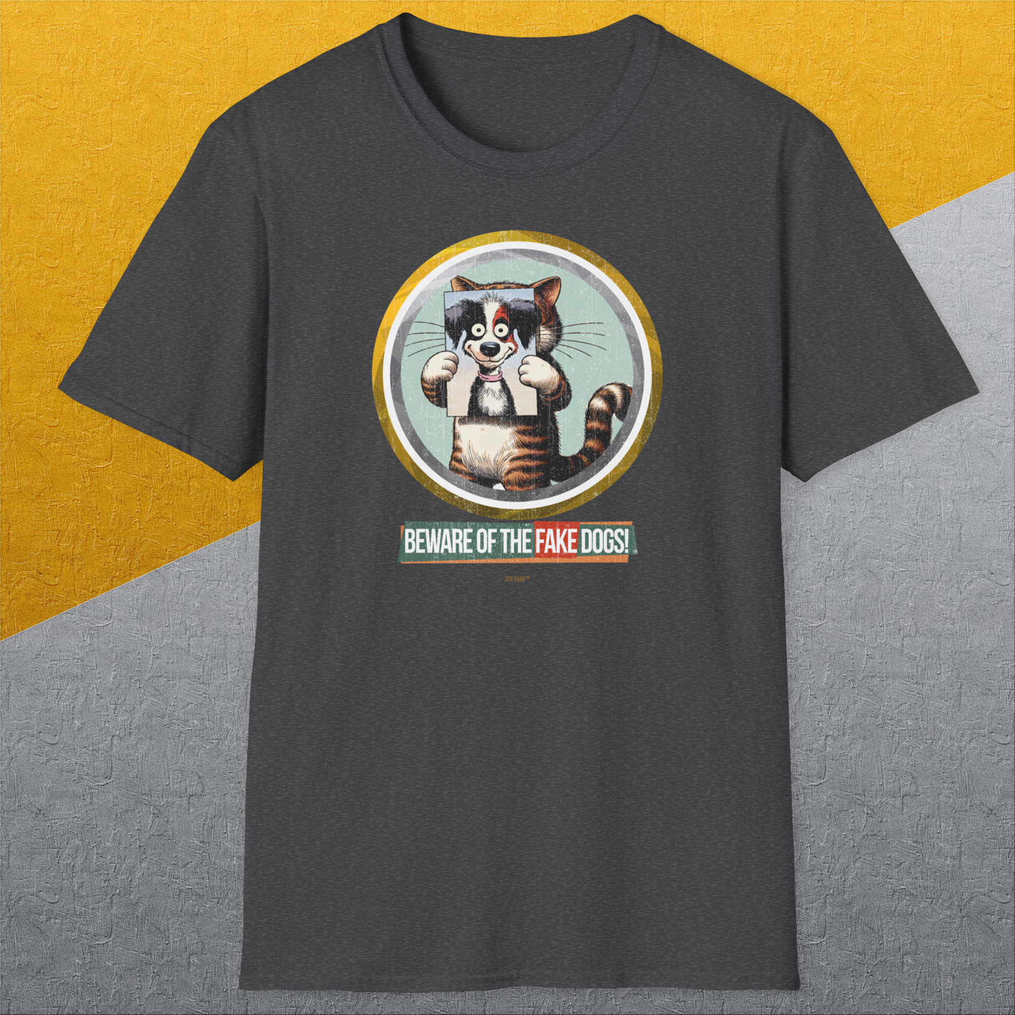 Beware Of The Fake Dogs! Volume 2, Unisex T-Shirt-, a cool and stylish design with a funny saying from Dog Gang