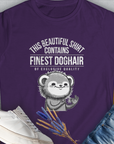 Cute cartoon dog with funny text: This Beautiful Shirt Contains Finest Dog Hair Of Exclusive Quality, Volume 2. Perfect for any dog owner. Designed by Dog Gang.