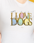 I Love Dogs - Series I, Volume 10, Unisex T-Shirt-, Design by Dog Gang