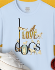 I Love Dogs - Series I, Volume 1, Unisex T-Shirt-Light Blue, Design by Dog Gang
