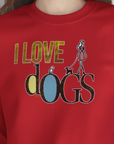 I Love Dogs - Series I, Volume 2, Unisex Sweatshirt-, Design by Dog Gang
