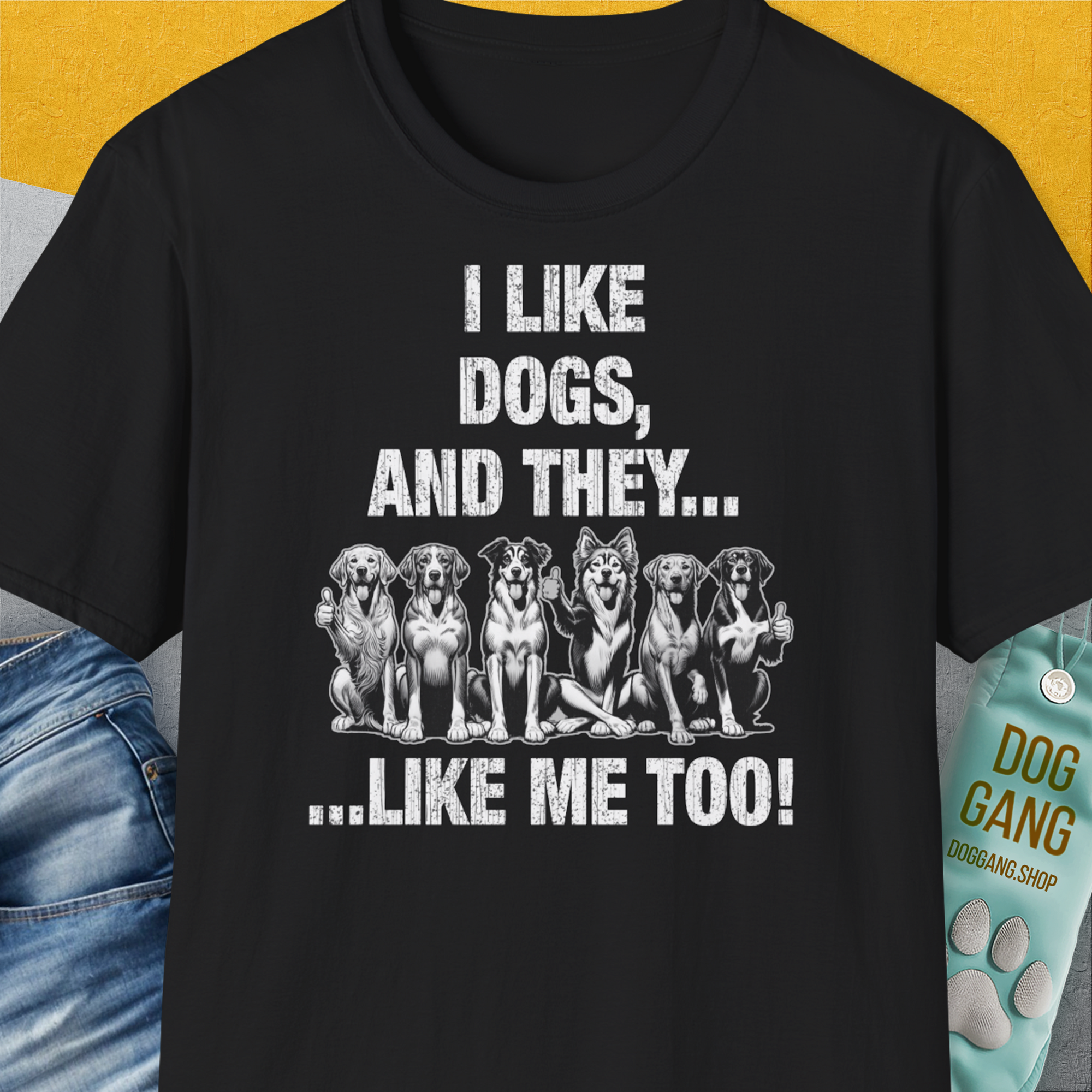I Like Dogs And They Like Me Too, Volume 4, Unisex T-Shirt-Black. A dog-themed Design from Dog Gang
