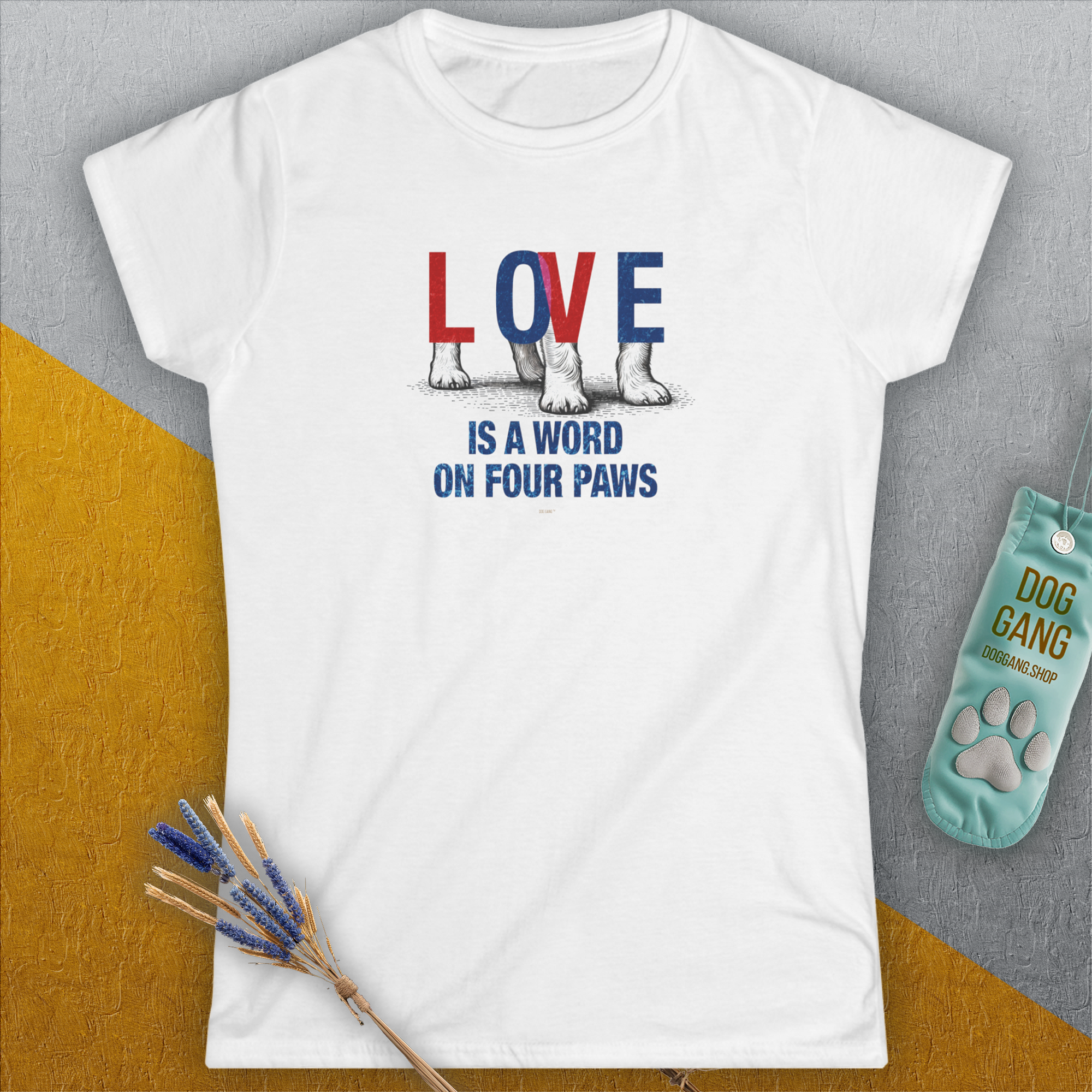 Love Is A Word On Four Paws, Volume 1, Women's T-Shirt-, a fun and stylish design for dog lovers from Dog Gang