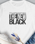 The Ultimate New Black, Volume 1, Women's T-Shirt-White. For dog lovers and dog owners. Design by Dog Gang
